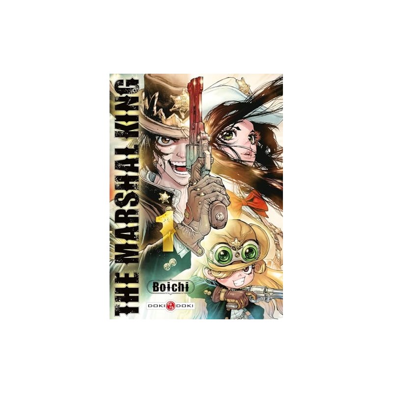 The Marshal King - Tome 1