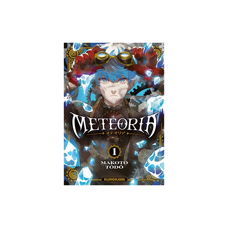 Meteoria - Tome 1