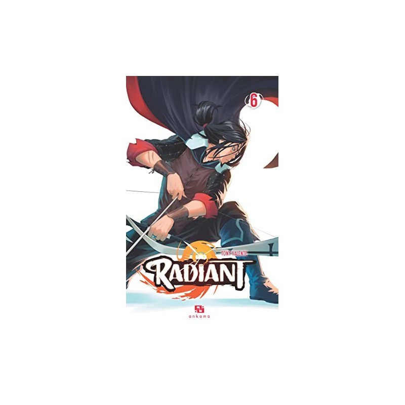 Radiant - Tome 6