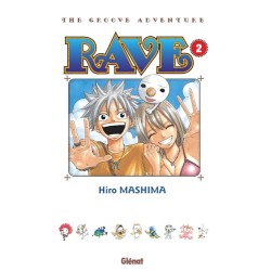 Rave - Tome 2