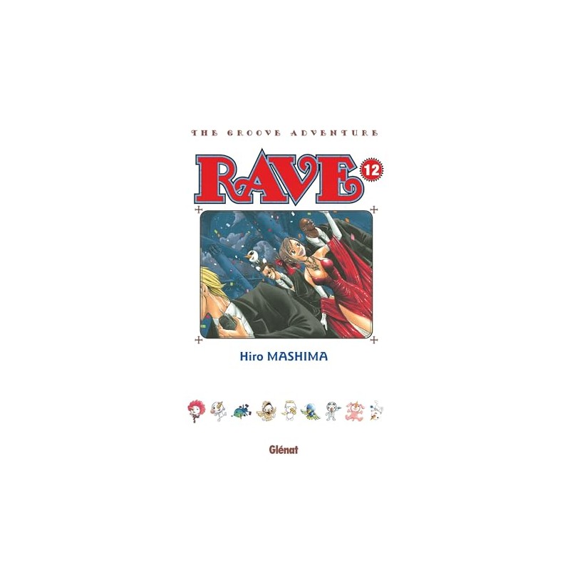 Rave - Tome 12