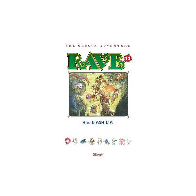 Rave - Tome 13