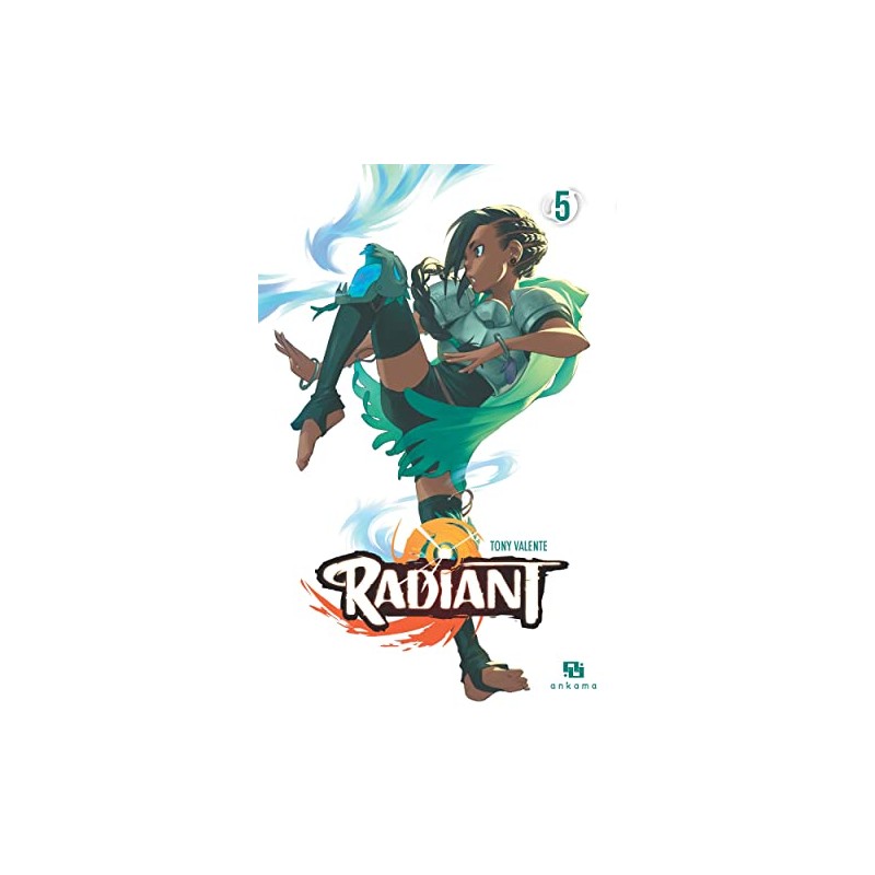 Radiant - Tome 5