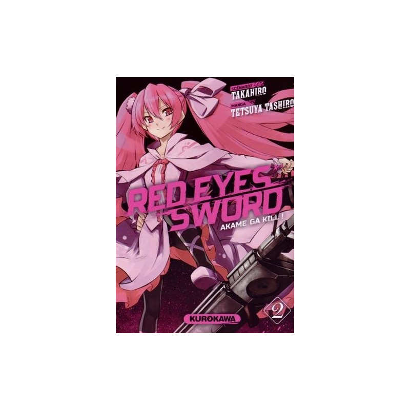 Red Eyes Sword - Akame Ga Kill ! - Tome 2