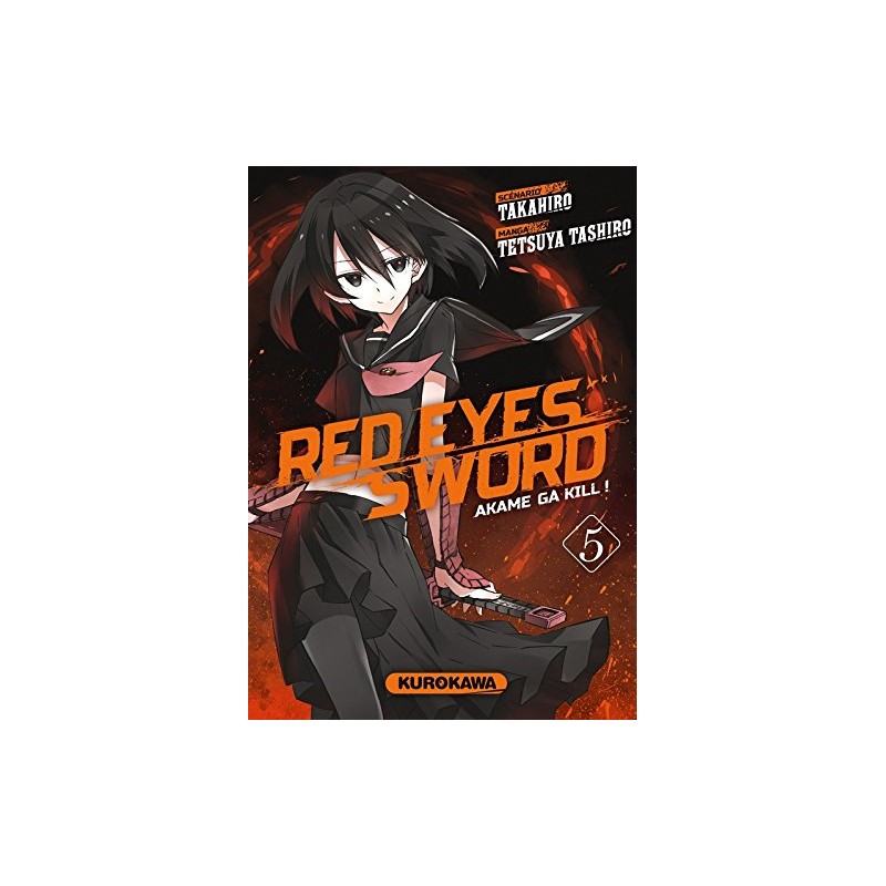 Red Eyes Sword - Akame Ga Kill ! - Tome 5