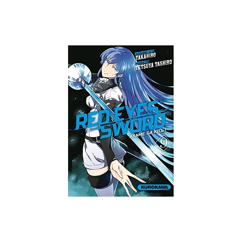 Red Eyes Sword - Akame Ga Kill ! - Tome 9