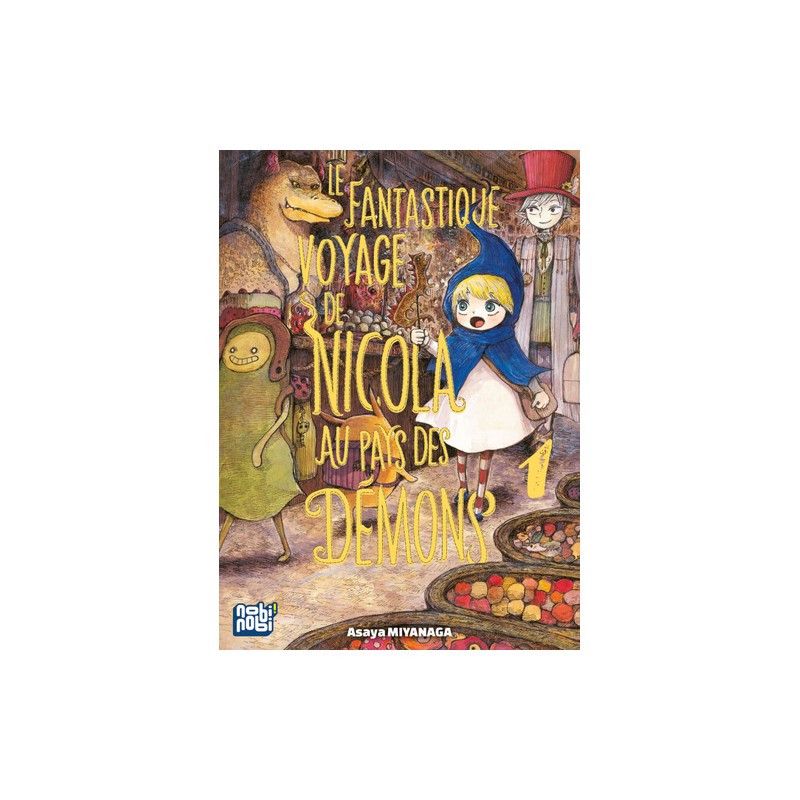 Le Fantastique voyage de Nicola au pays des démons - Tome 1