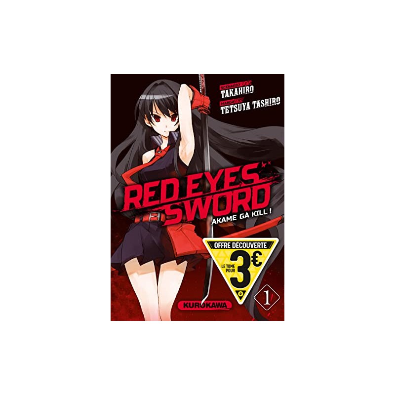 Red Eyes Sword - Akame Ga Kill ! - Tome 1