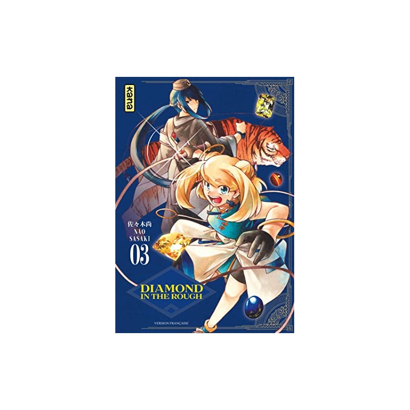Diamond in the rough - Tome 3