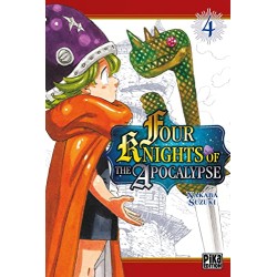 Four Knights of the Apocalypse - Tome 4
