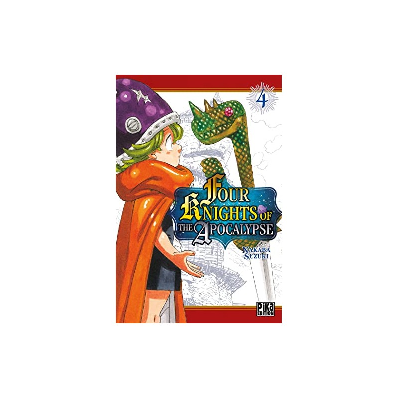 Four Knights of the Apocalypse - Tome 4