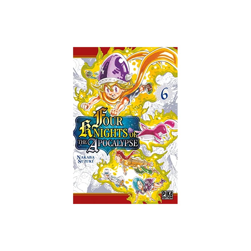 Four Knights of the Apocalypse - Tome 6
