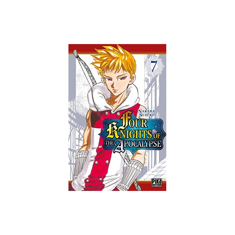 Four Knights of the Apocalypse - Tome 7