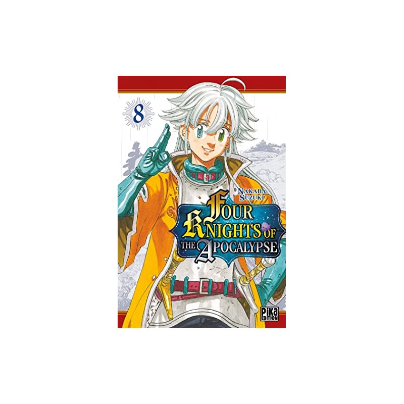 Four Knights of the Apocalypse - Tome 8