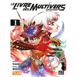 Le Livre des Multivers - Tome 1