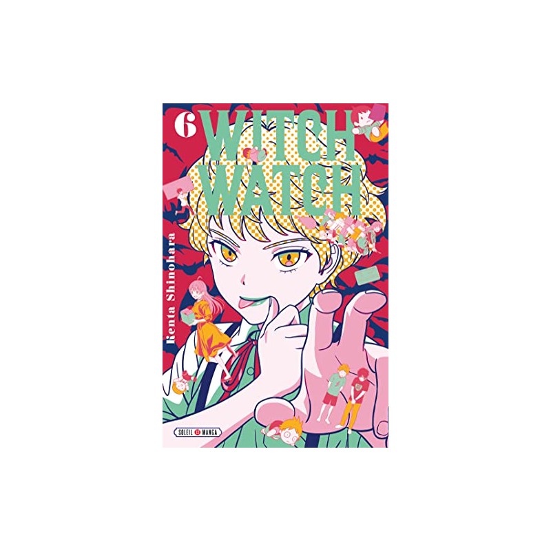 Witch Watch - Tome 6