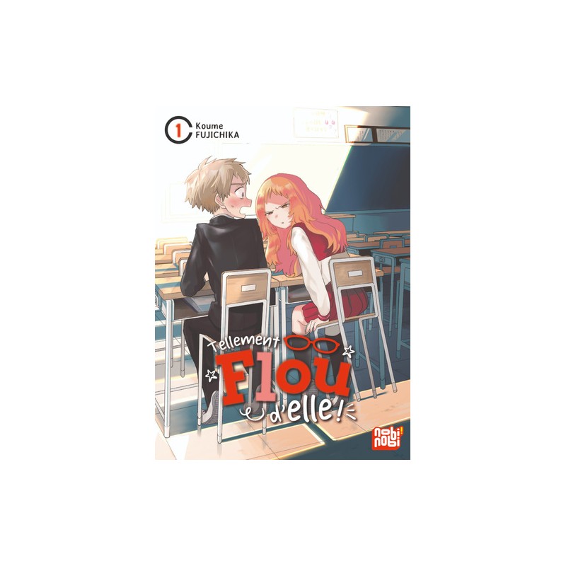 Tellement flou d'elle - Tome 1