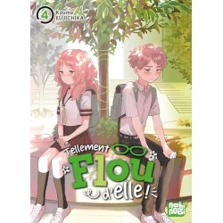 Tellement flou d'elle - Tome 4