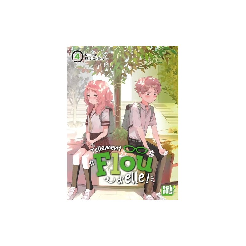 Tellement flou d'elle - Tome 4