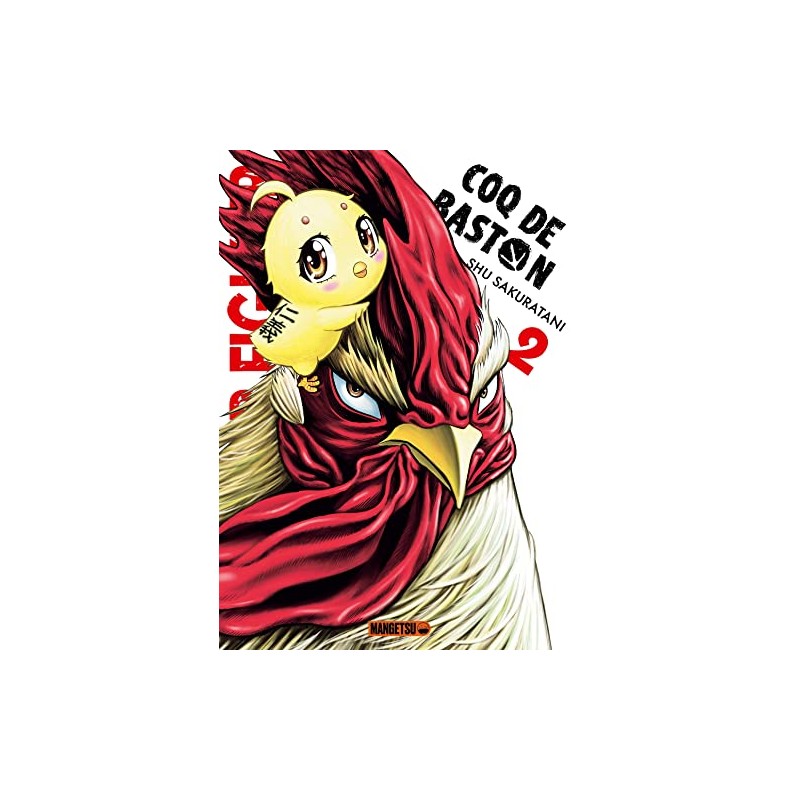 Rooster Fighter - Coq de baston - Tome 2