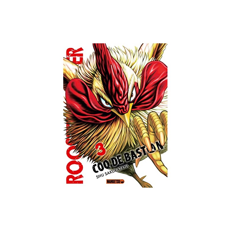 Rooster Fighter - Coq de baston - Tome 3