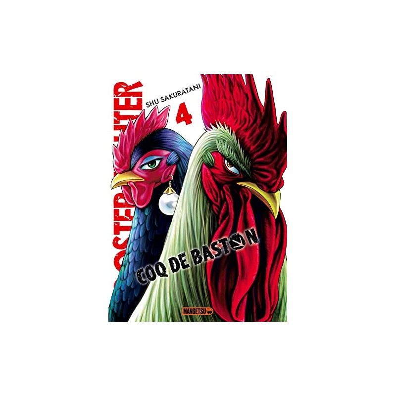 Rooster Fighter - Coq de baston - Tome 4