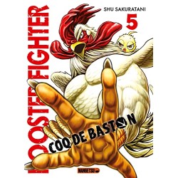 Rooster Fighter - Coq de baston - Tome 5