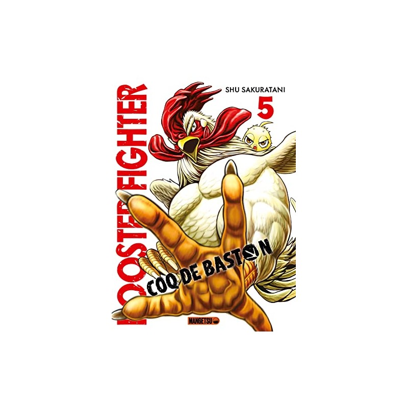 Rooster Fighter - Coq de baston - Tome 5