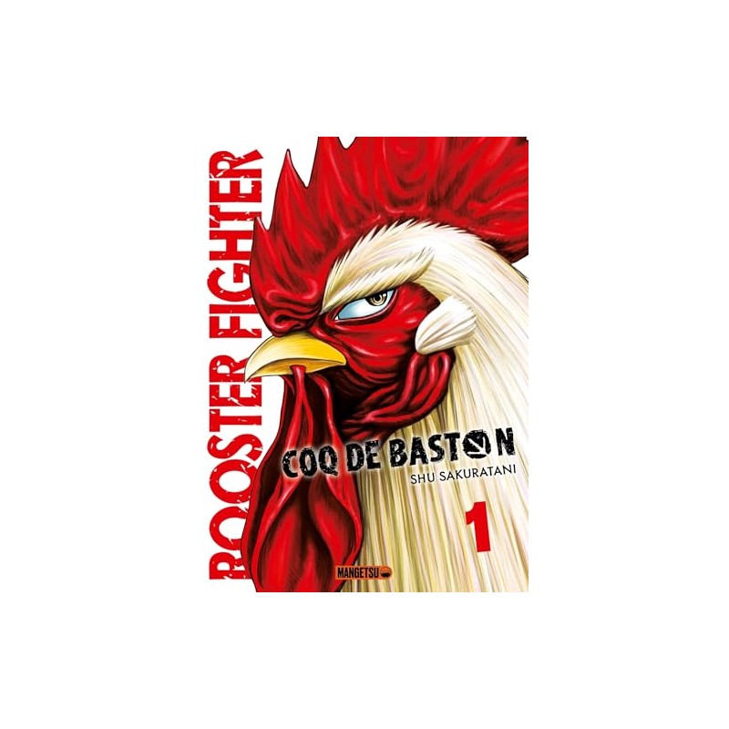 Rooster Fighter - Coq de baston - Tome 1