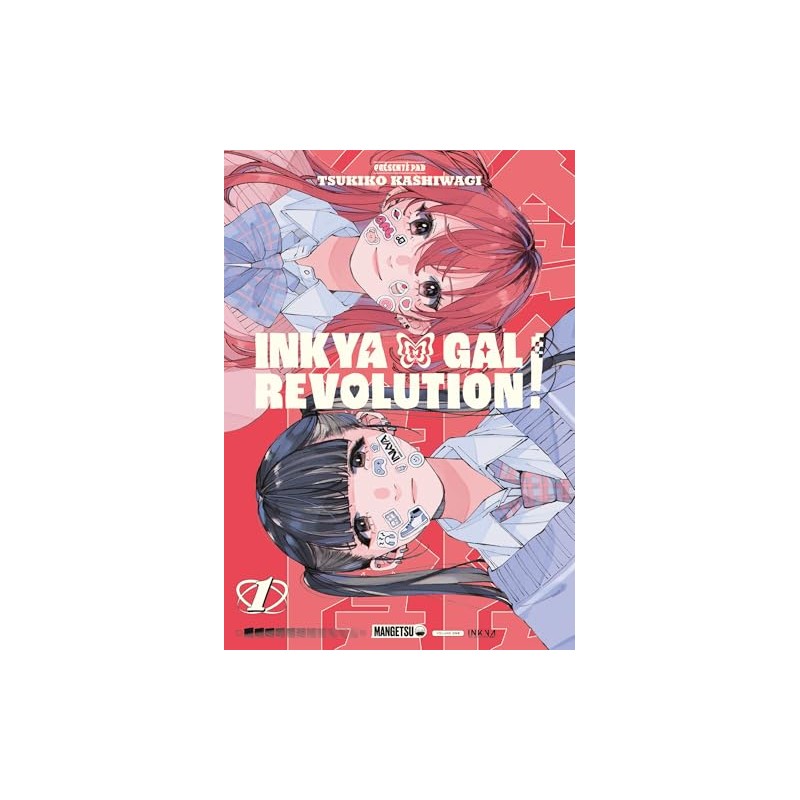 Inkya Gal Revolution - Tome 1