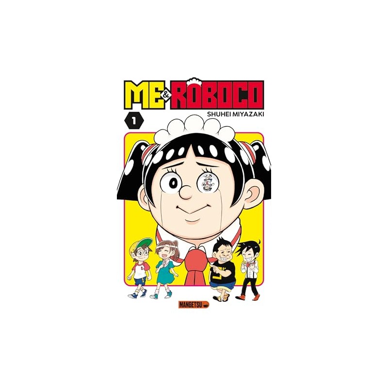Me & Roboco - Tome 1