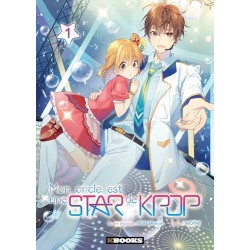 Mon oncle est une star de Kpop - Tome 1