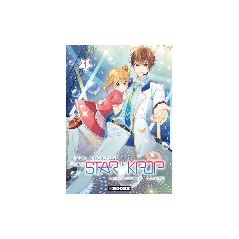 Mon oncle est une star de Kpop - Tome 1