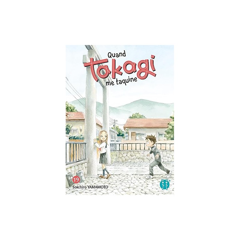 Quand Takagi me Taquine - Tome 19