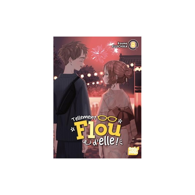 Tellement flou d'elle - Tome 8