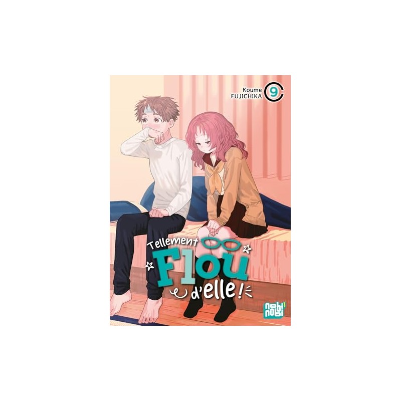 Tellement flou d'elle - Tome 9