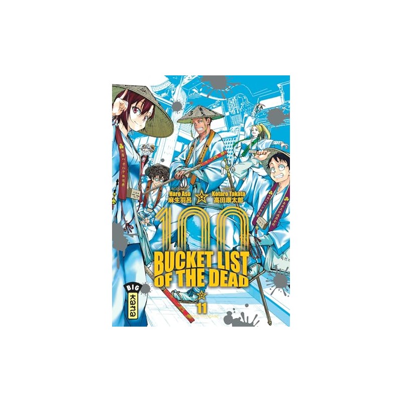 Bucket List of the Dead - Tome 11