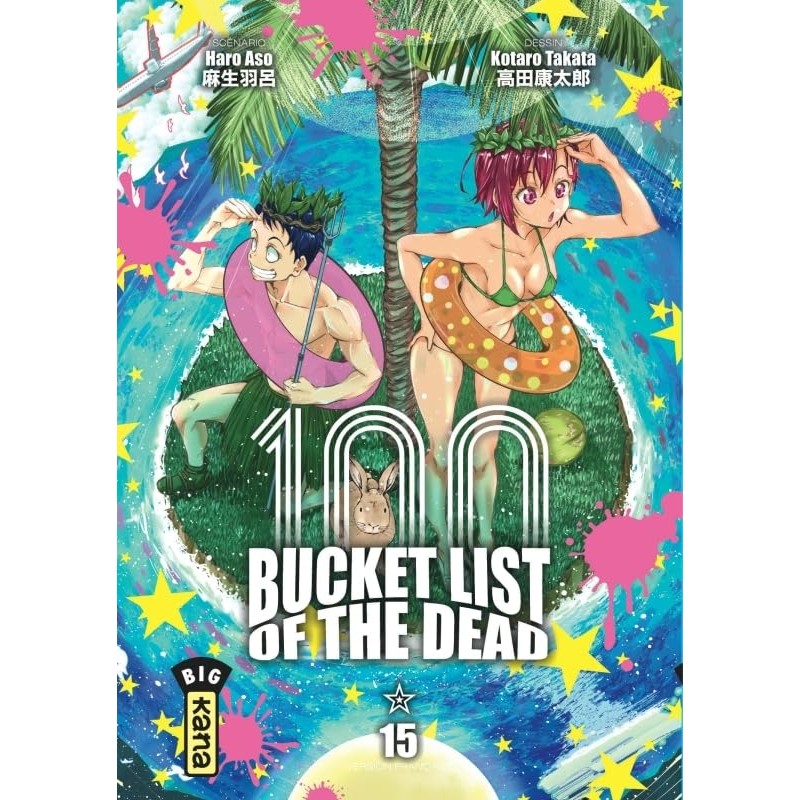 Bucket List of the Dead - Tome 15