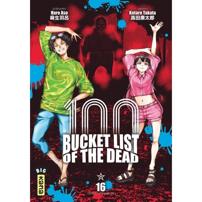 Bucket List of the Dead - Tome 16