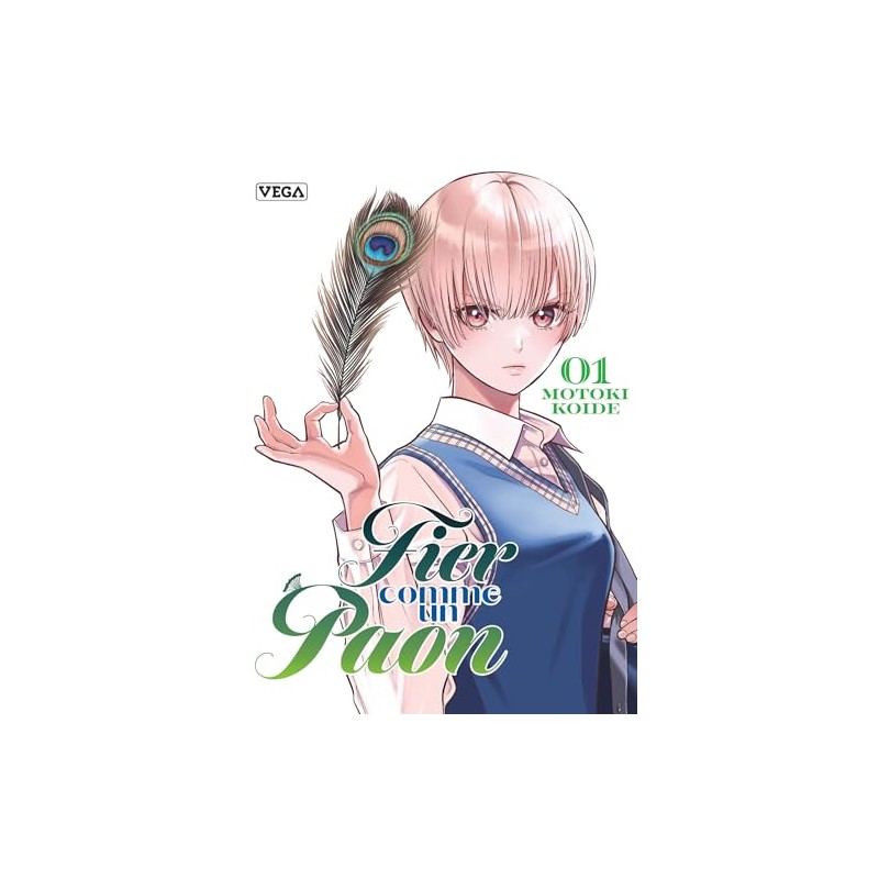 Fier comme un paon - Tome 1