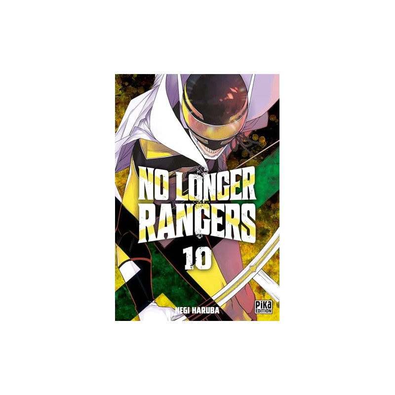 No Longer Rangers - Tome 10