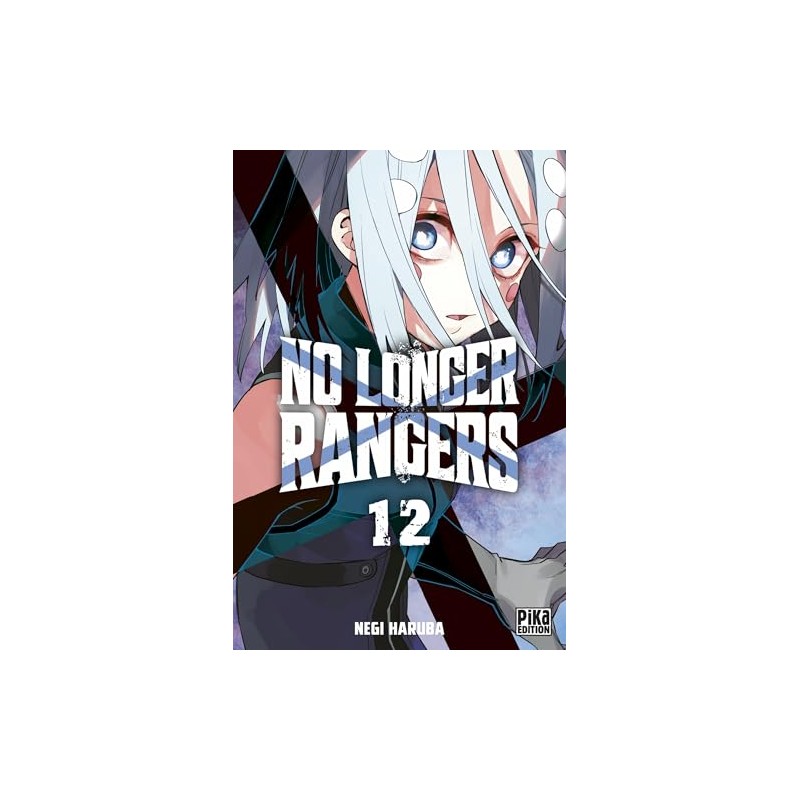 No Longer Rangers - Tome 12