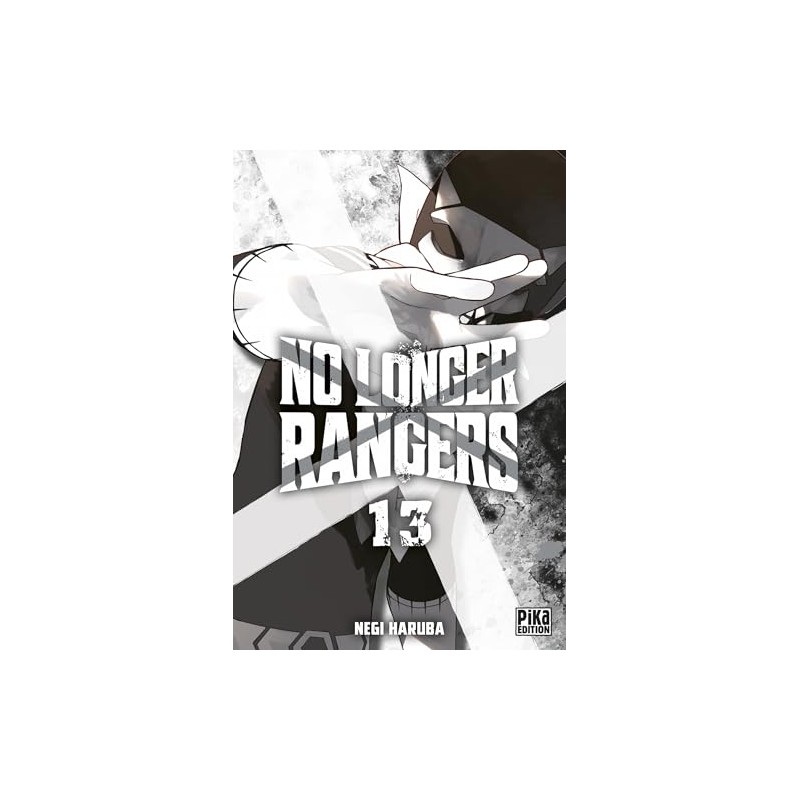 No Longer Rangers - Tome 13