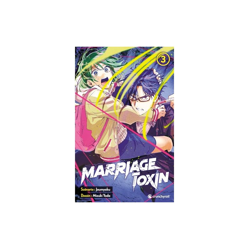 Marriage Toxin - Tome 3