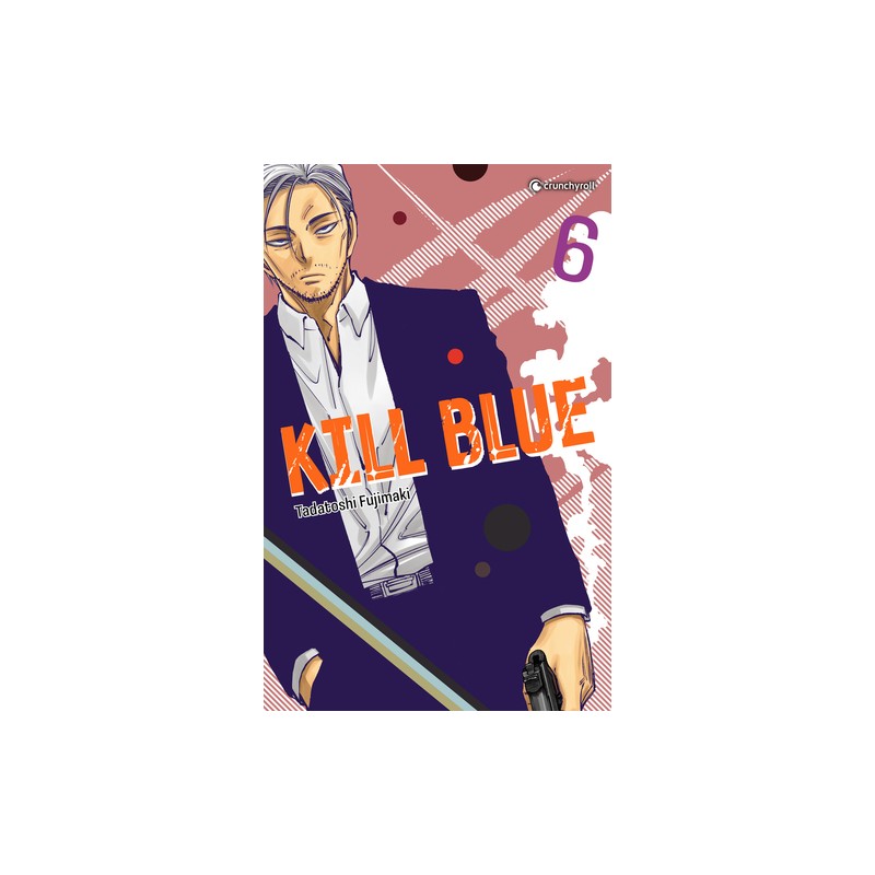 Kill Blue - Tome 6