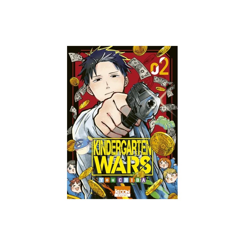 Kindergarten Wars - Tome 2