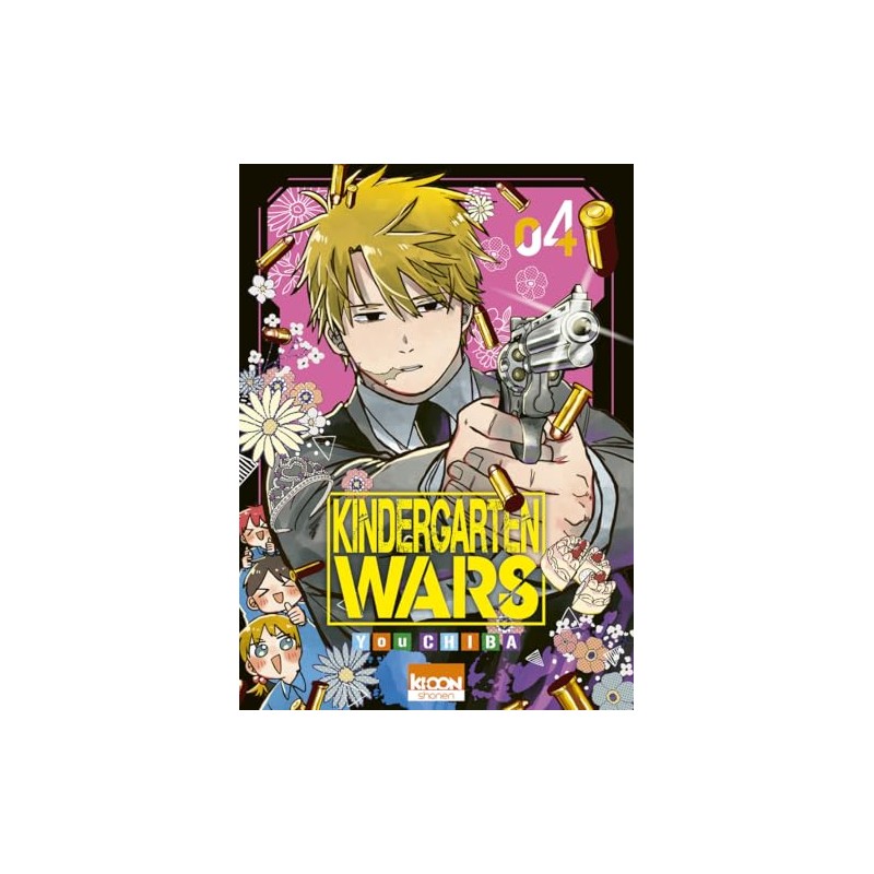 Kindergarten Wars - Tome 4