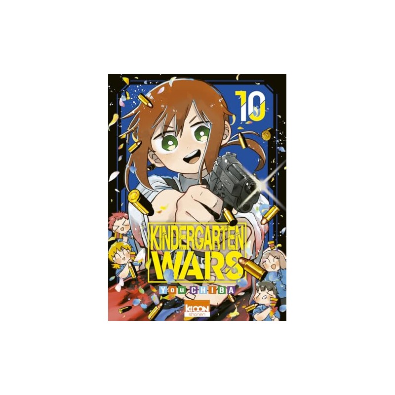 Kindergarten Wars - Tome 10