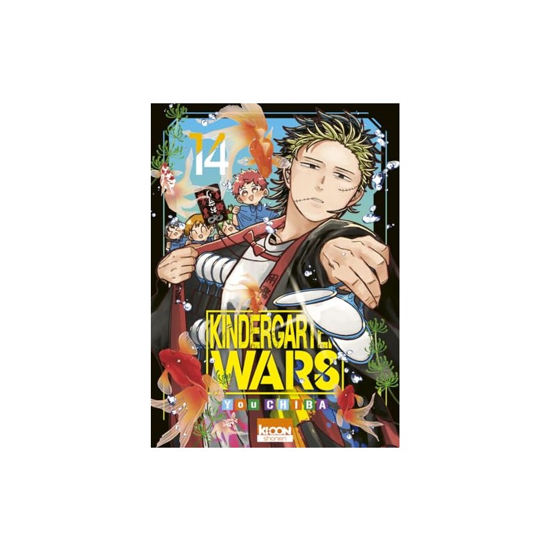 Kindergarten Wars - Tome 14