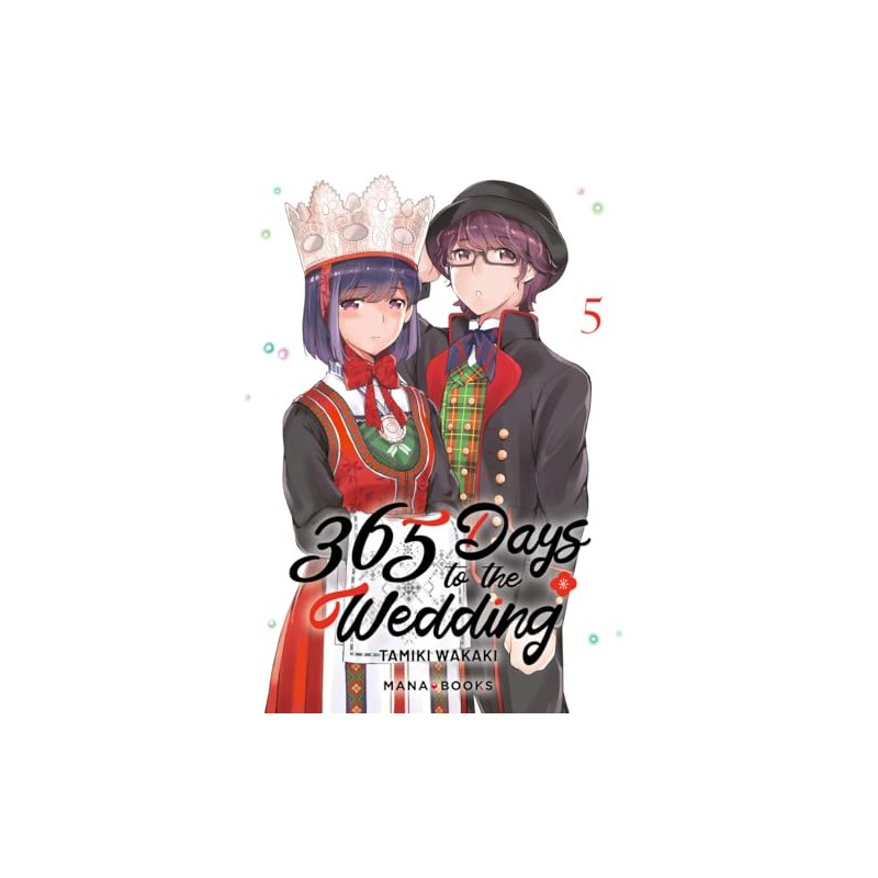 365 Days to the Wedding - Tome 5